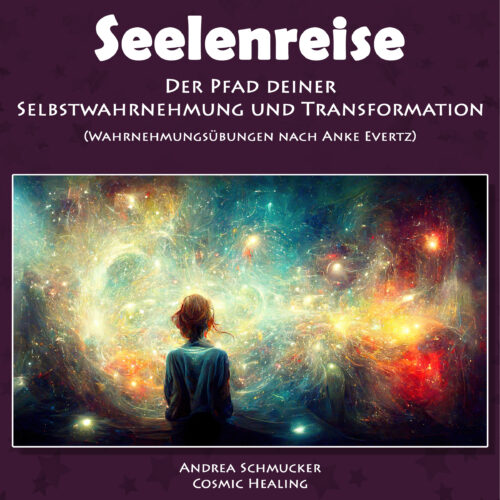 Seelenreise – Der Pfad der Selbstwahrnehmung und Transformation. Eine meditierende Frau blickt in ein leuchtendes, kosmisches Energiefeld voller Sterne und farbenprächtiger Lichtströme. Diese visuelle Darstellung symbolisiert die tiefe Verbindung zur eigenen Seele und die Erweiterung des Bewusstseins. Erlebe die Magie deiner Seelenreise und entdecke deine wahre Schöpferkraft im Workshop ‚Seelenreise‘ mit Andrea Schmucker.