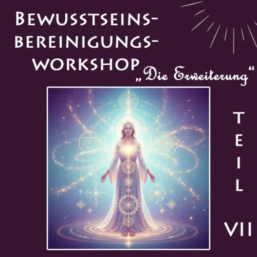 Bewusstseinsbereinigungs-Workshop Teil VII „Die Erweiterung“ mit Andrea Schmucker – leuchtende Lichtgestalt auf violettem Grund